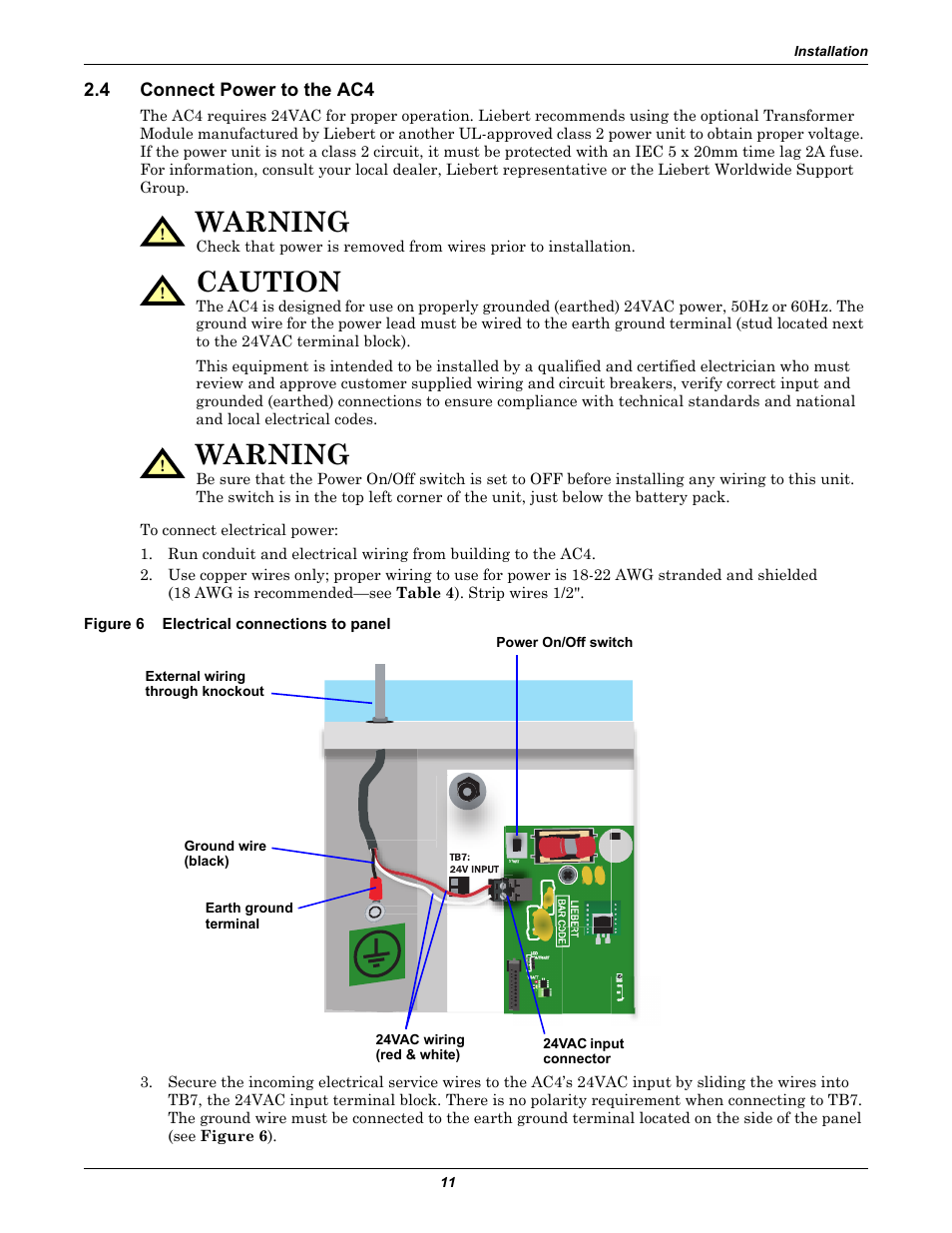 4 connect power to the ac4, Figure 6 electrical connections to panel, Connect power to the ac4 | Figure 6, Electrical connections to panel, Warning, Caution | Liebert AC4 User Manual | Page 17 / 88