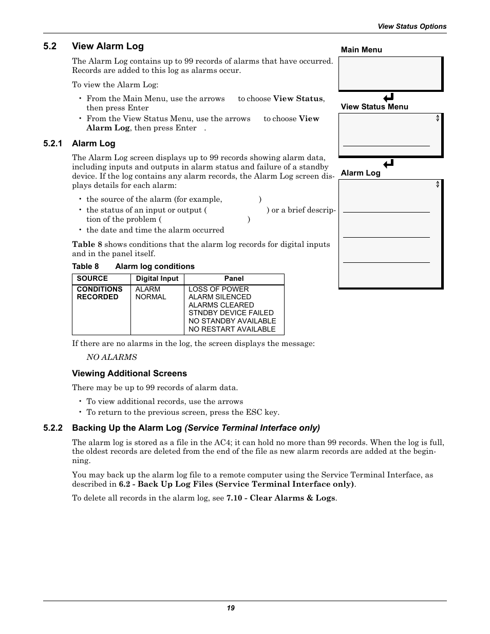 2 view alarm log, 1 alarm log, Table 8 alarm log conditions | Viewing additional screens, View alarm log, Alarm log, Backing up the alarm log (service terminal, Table 8, Alarm log conditions | Liebert AC4 User Manual | Page 25 / 88