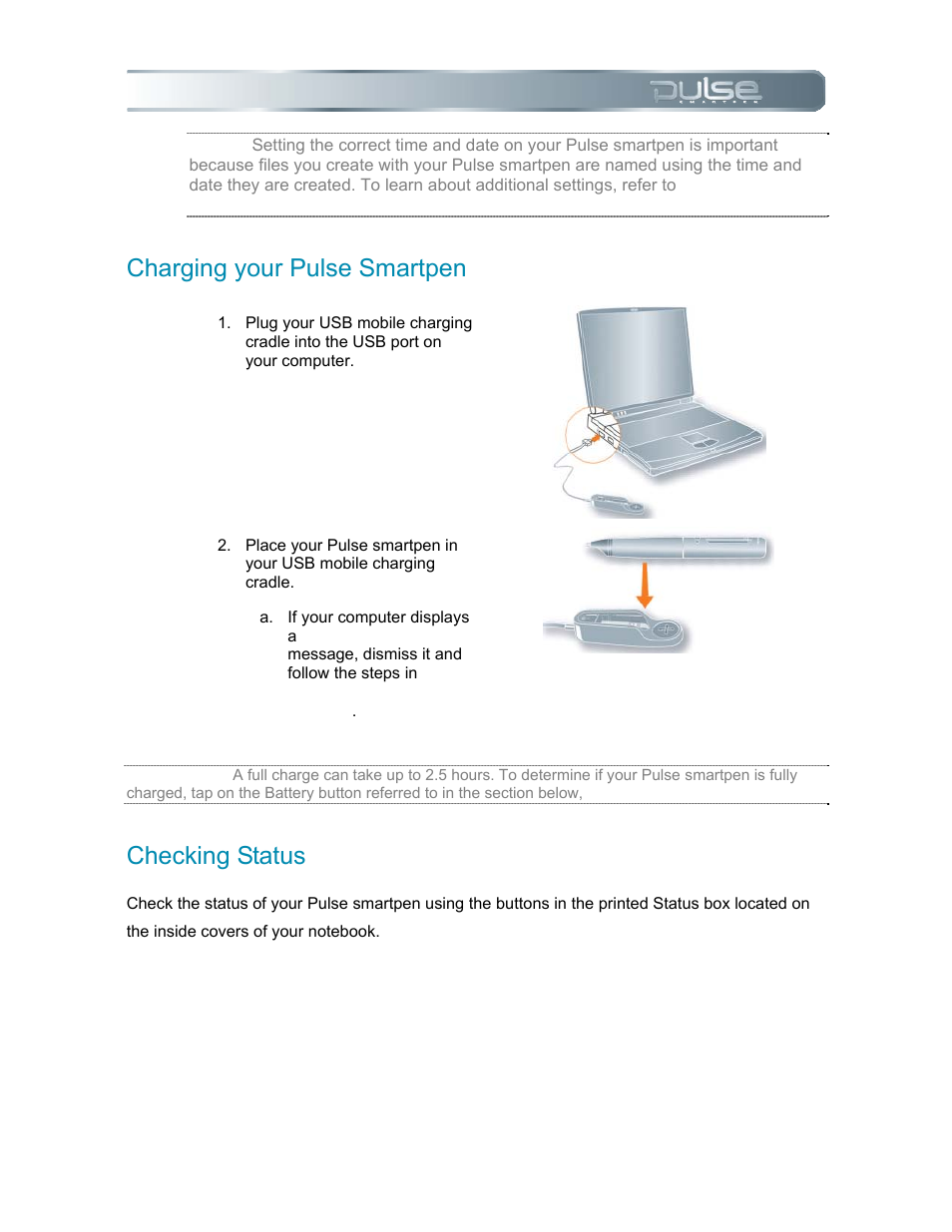 Charging your pulse smartpen, Checking status, Harging your | Ulse, Martpen, Hecking, Tatus | Livescribe PULSE User Manual | Page 13 / 89