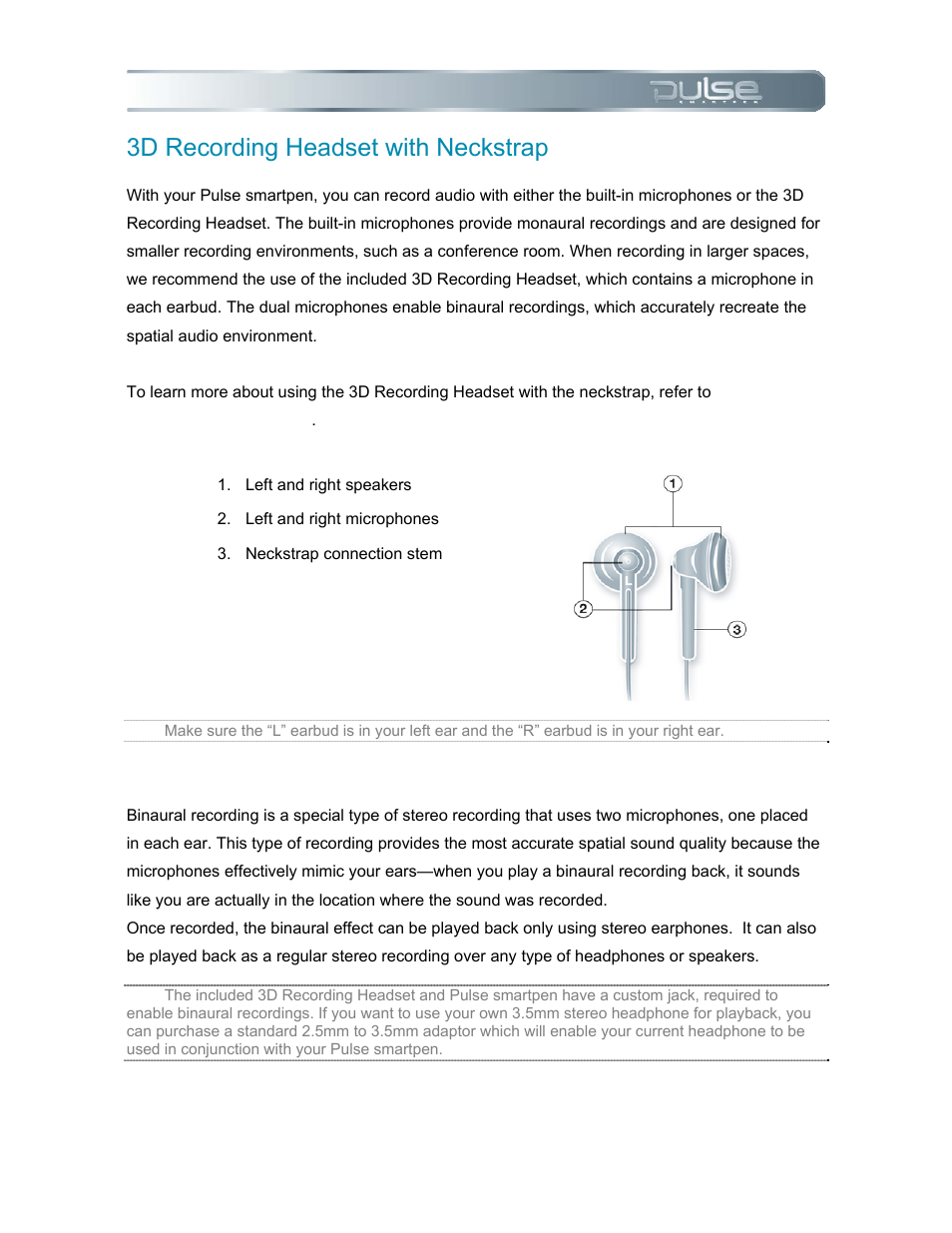 3d recording headset with neckstrap, How do binaural recordings work, Ecording | Eadset with, Eckstrap | Livescribe PULSE User Manual | Page 9 / 89