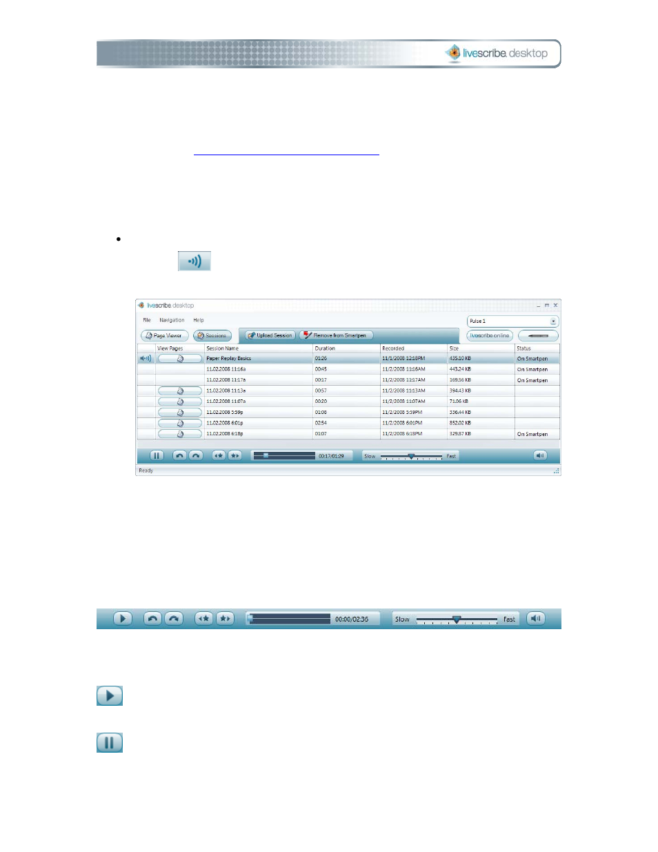 Playing audio from sessions view, Using the audio control tool bar, You want to hear (see | Play audio of your sessions, Use the audio control tool bar, Playing audio | Livescribe DESKTOP VERSION 1.2 User Manual | Page 49 / 70