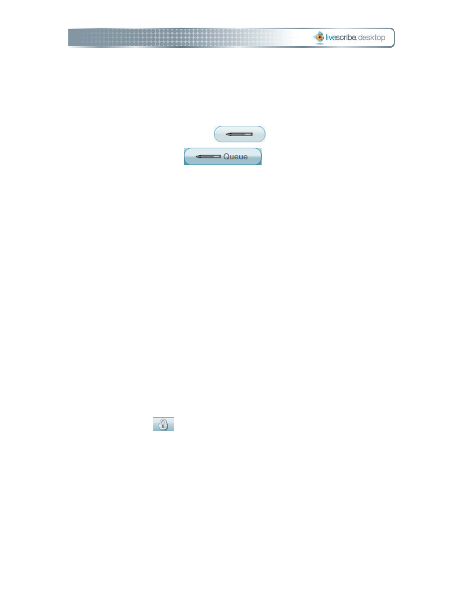 Anatomy of a queue view list, Other pulse smartpen commands | Livescribe DESKTOP VERSION 1.2 User Manual | Page 68 / 70