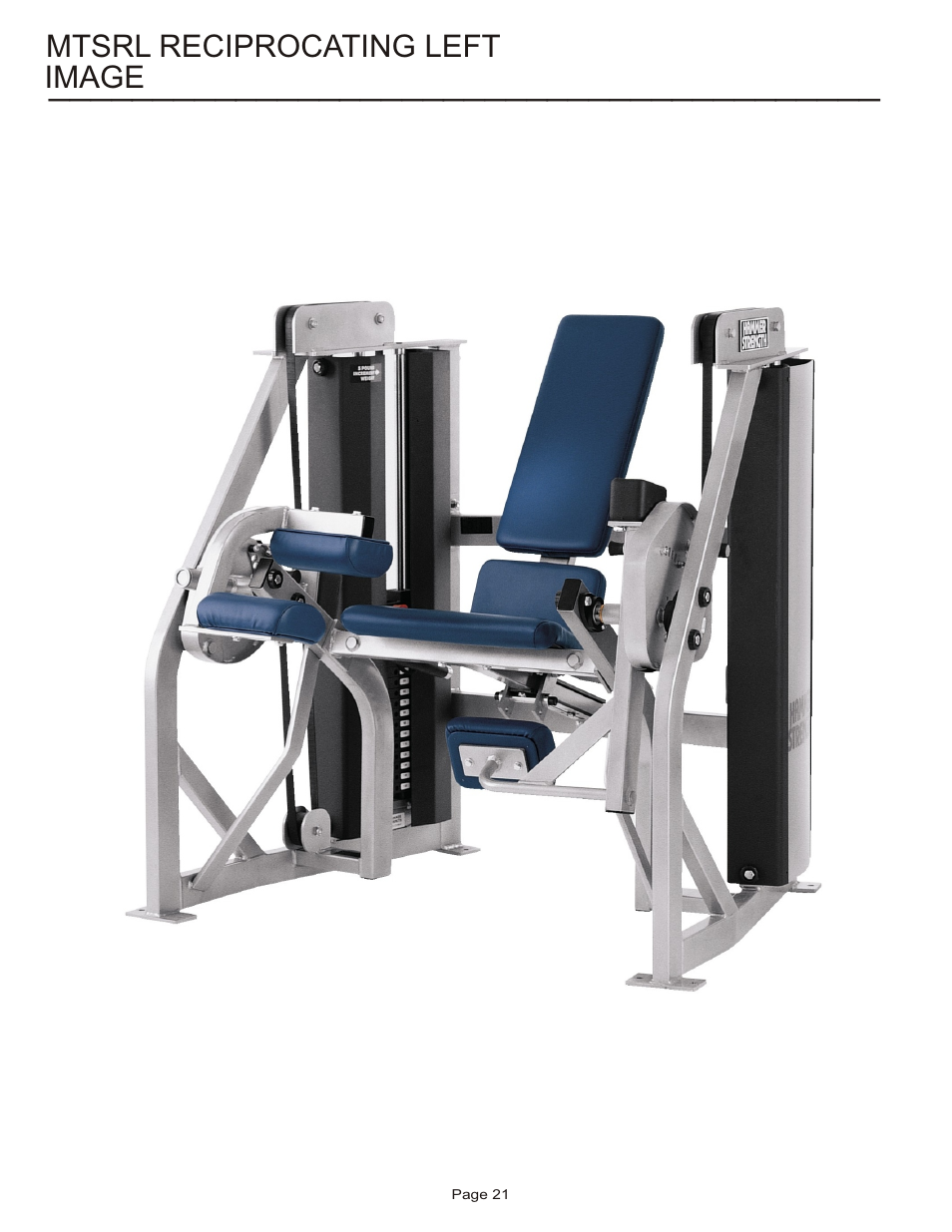 Life Fitness MTSRL User Manual | Page 21 / 21