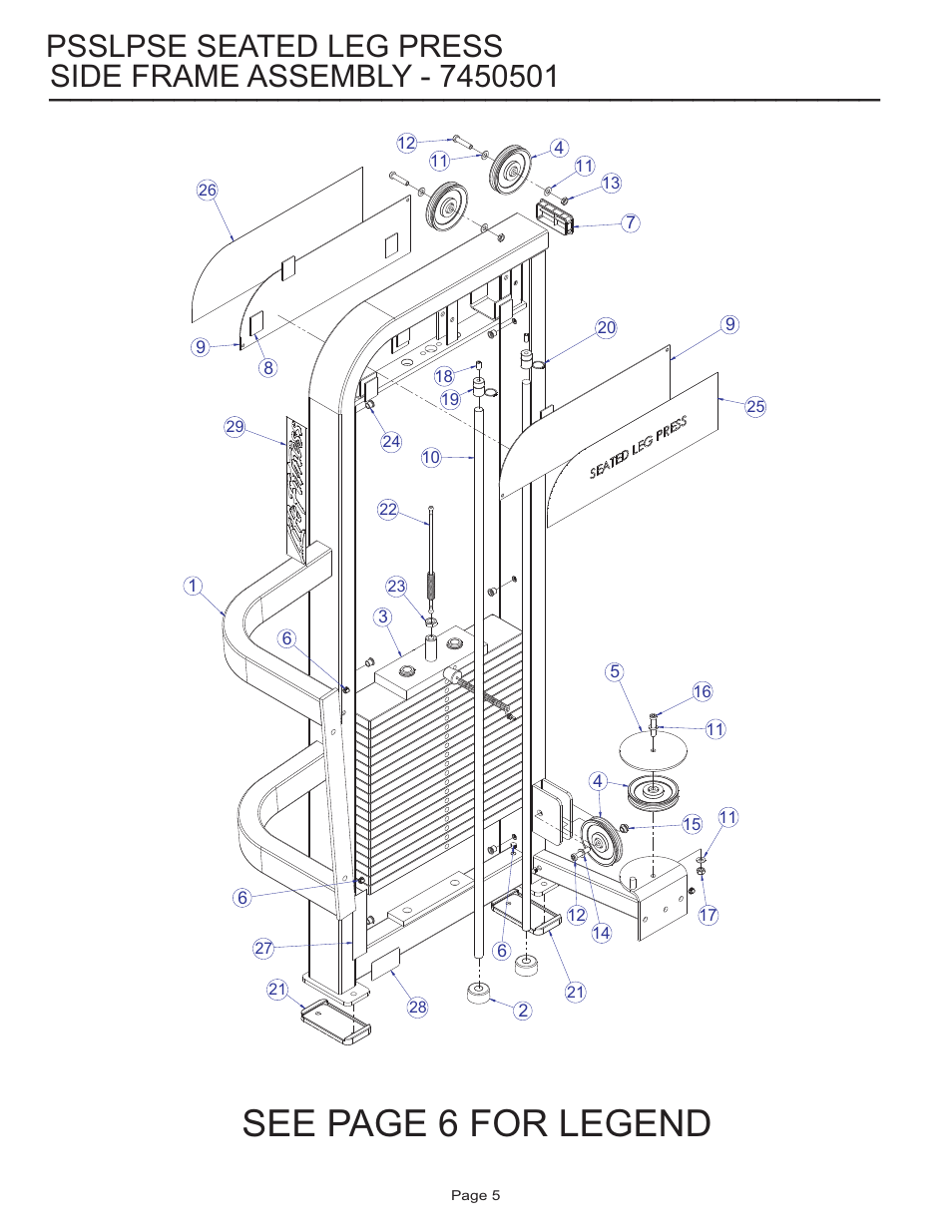 See page 6 for legend, Psslpse seated leg press | Life Fitness Pro 2 Series PSSLPSE User Manual | Page 5 / 22