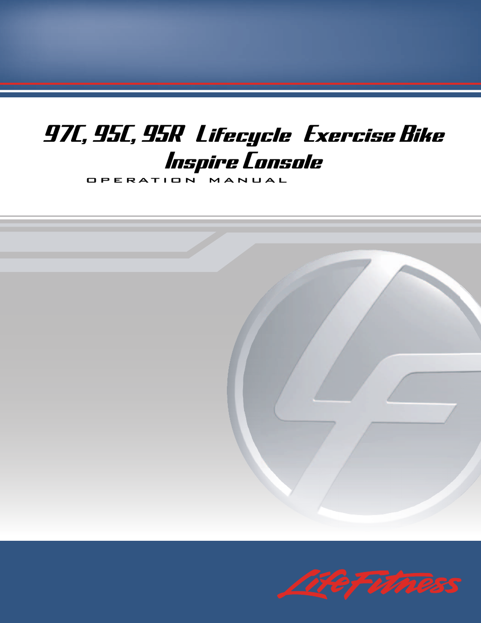 Life Fitness Exercise Bike Inspire Console 95R Lifecycle User Manual | 42 pages