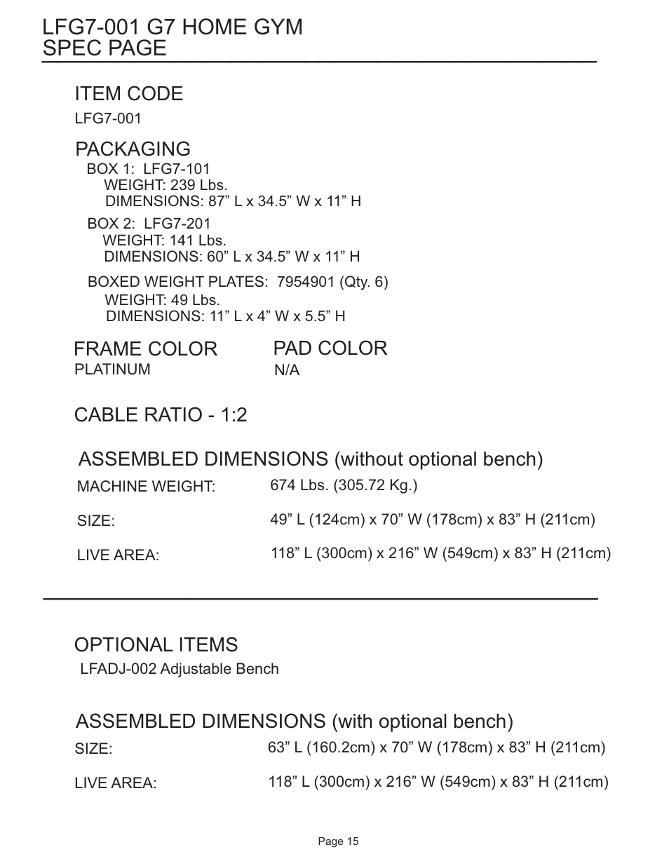 Spec page, Assembled dimensions (without optional bench), Frame color pad color | Item code, Cable ratio - 1:2, Packaging | Life Fitness LFG7-001 User Manual | Page 15 / 15