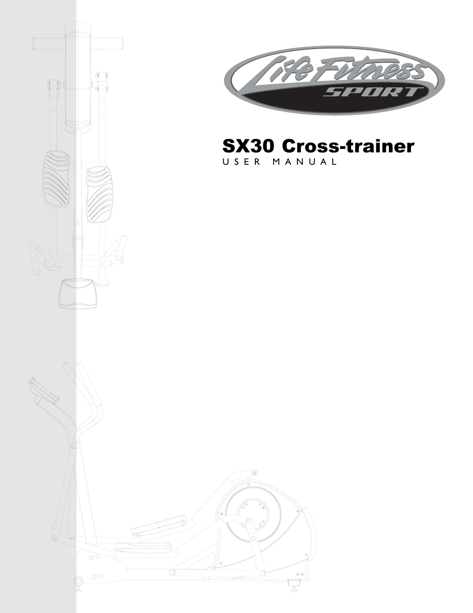 Life Fitness SX30 User Manual | 20 pages