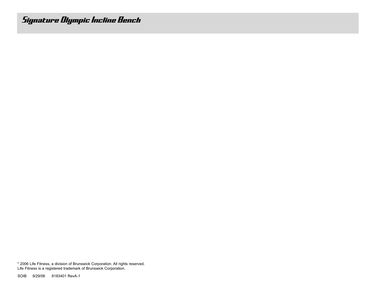 Signature olympic incline bench | Life Fitness Olympic Incline Bench User Manual | Page 8 / 8