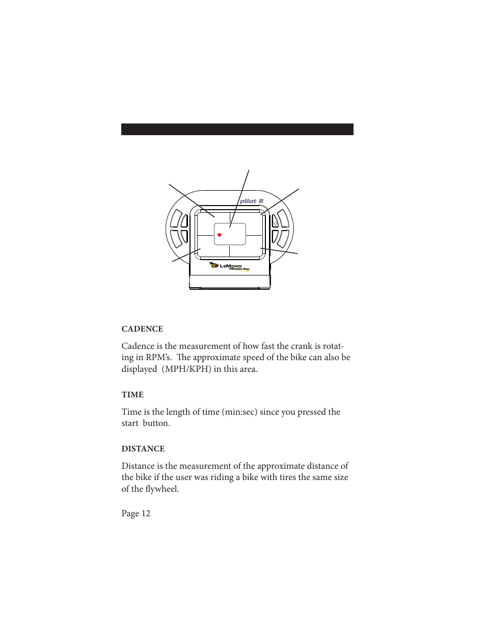 Dispaly window, Page 12, Heart rate time distance calories (kcal) cadence | Cadence, Time, Distance | Life Fitness Wireless Cadence Meter Pilot II User Manual | Page 12 / 28