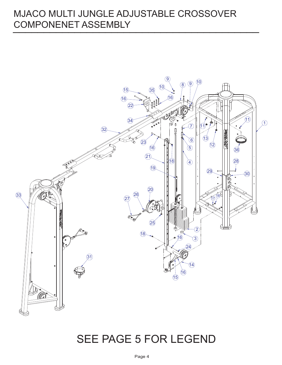 See page 5 for legend, Componenet assembly, Mjaco multi jungle adjustable crossover | Life Fitness MJACO User Manual | Page 4 / 14