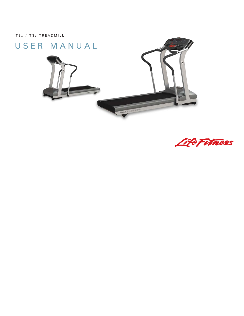 Life Fitness T30/T35 User Manual | 57 pages