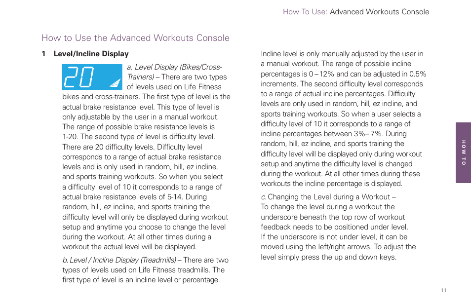 How to use the advanced workouts console | Life Fitness Video Gaming Accessories User Manual | Page 11 / 51