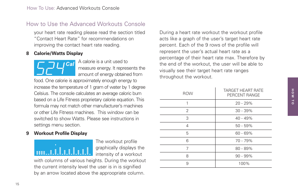 How to use the advanced workouts console | Life Fitness Video Gaming Accessories User Manual | Page 15 / 51