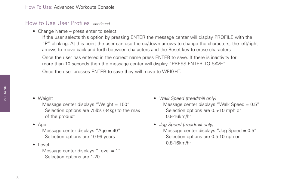 How to use user profiles | Life Fitness Video Gaming Accessories User Manual | Page 38 / 51