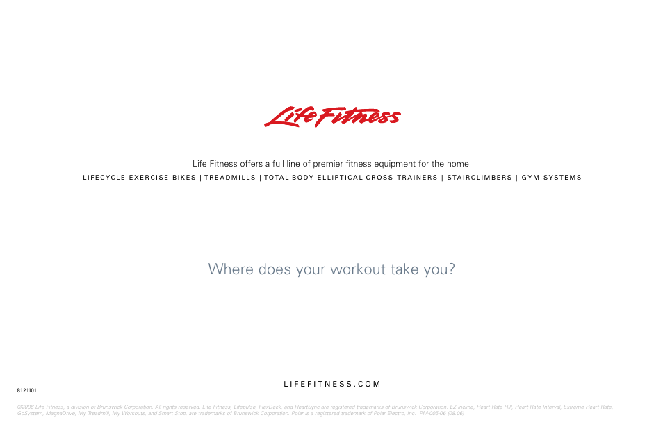 Where does your workout take you | Life Fitness Video Gaming Accessories User Manual | Page 51 / 51