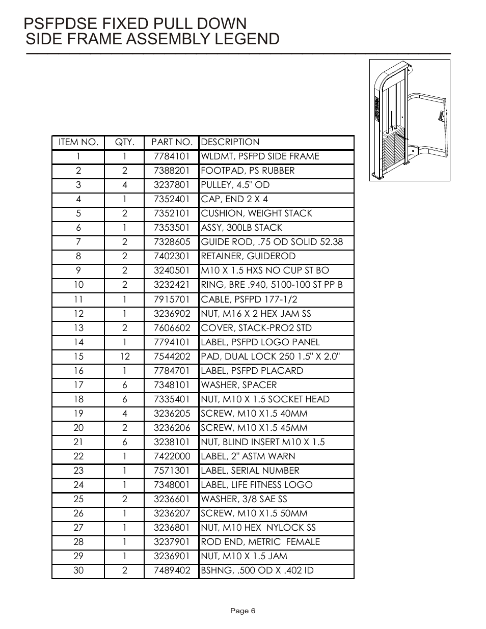 Side frame assembly legend psfpdse fixed pull down | Life Fitness Pro 2 Series PSFPDSE User Manual | Page 6 / 18