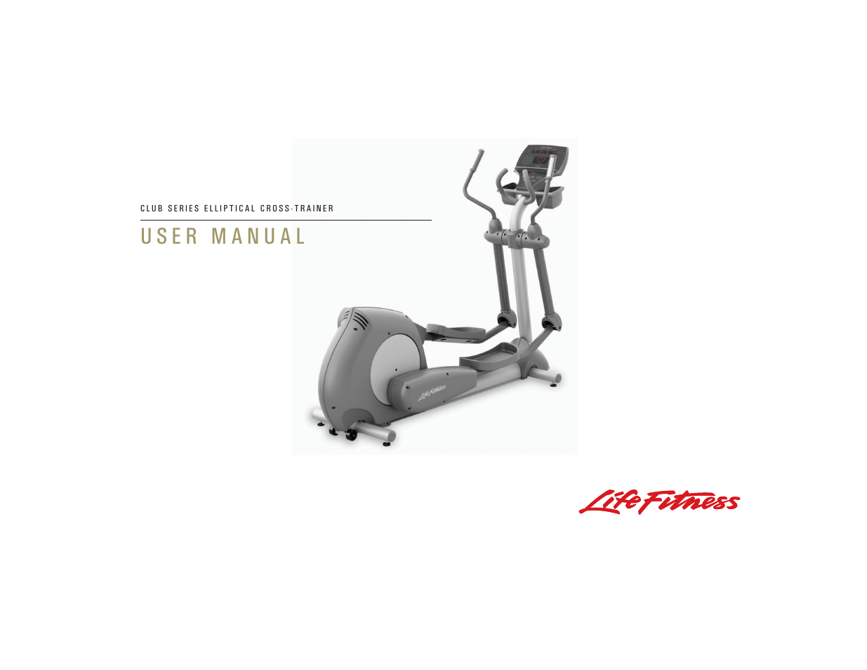 Life Fitness Club Series User Manual | 48 pages