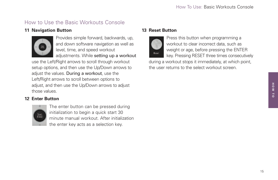 How to use the basic workouts console | Life Fitness Fitness Equipment User Manual | Page 15 / 35