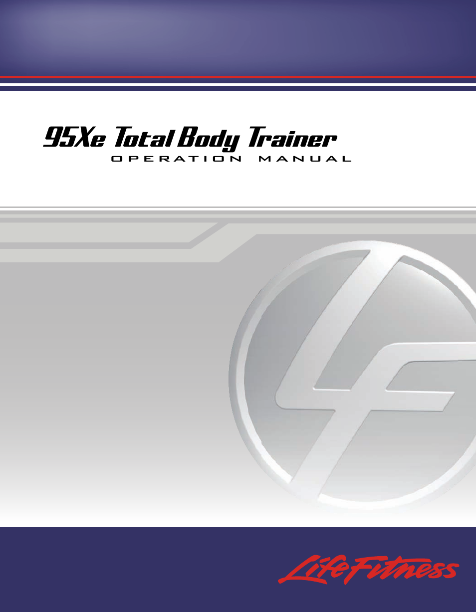 Life Fitness 95XE User Manual | 51 pages