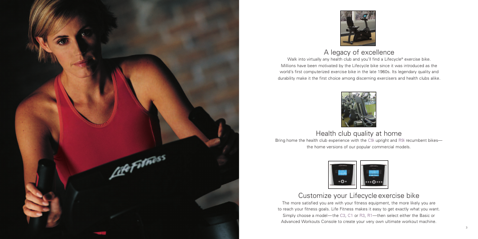 A legacy of excellence, Customize your lifecycle exercise bike, Health club quality at home | Life Fitness C-R Series User Manual | Page 2 / 6