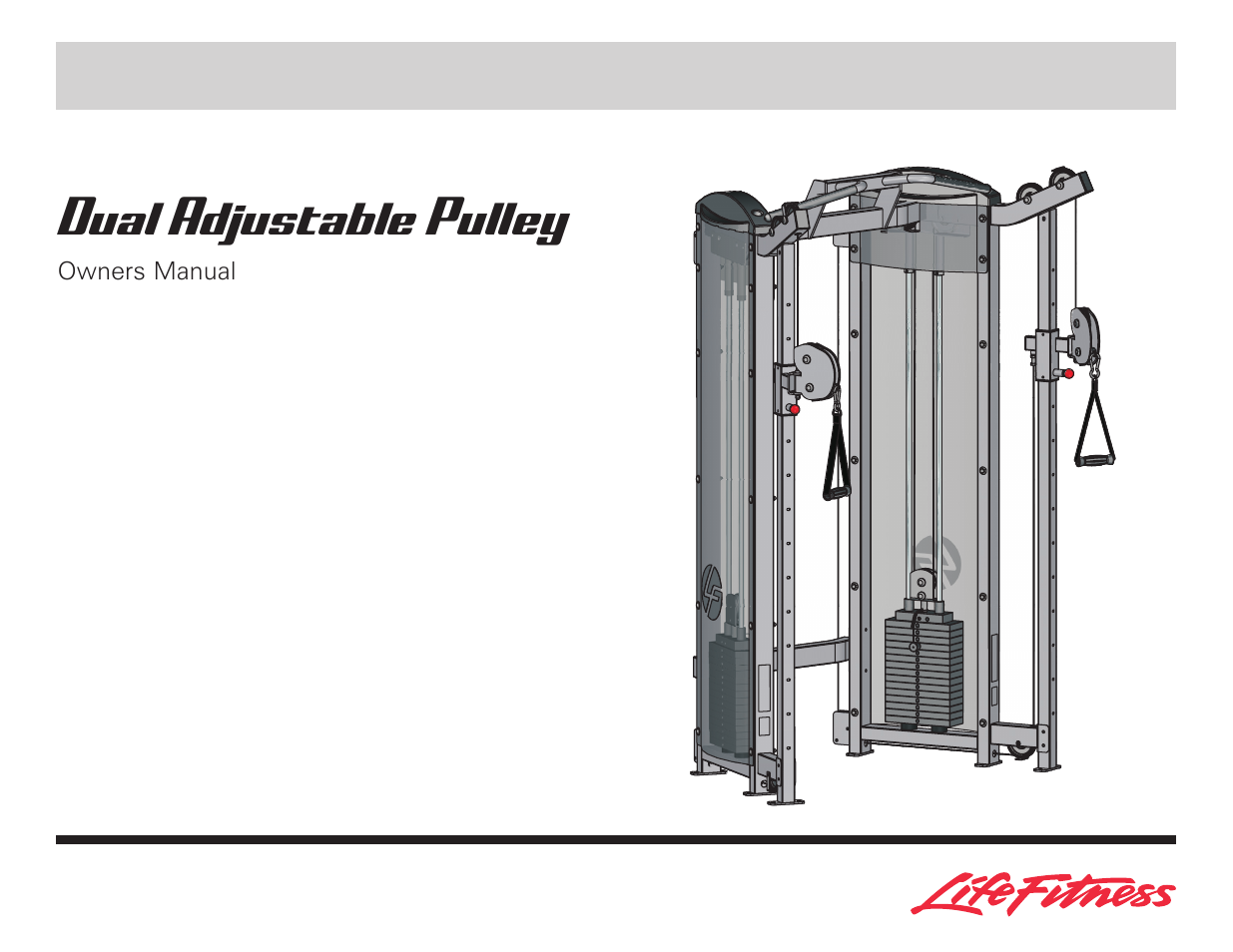 Life Fitness Dual Adjustable Pulley User Manual | 13 pages