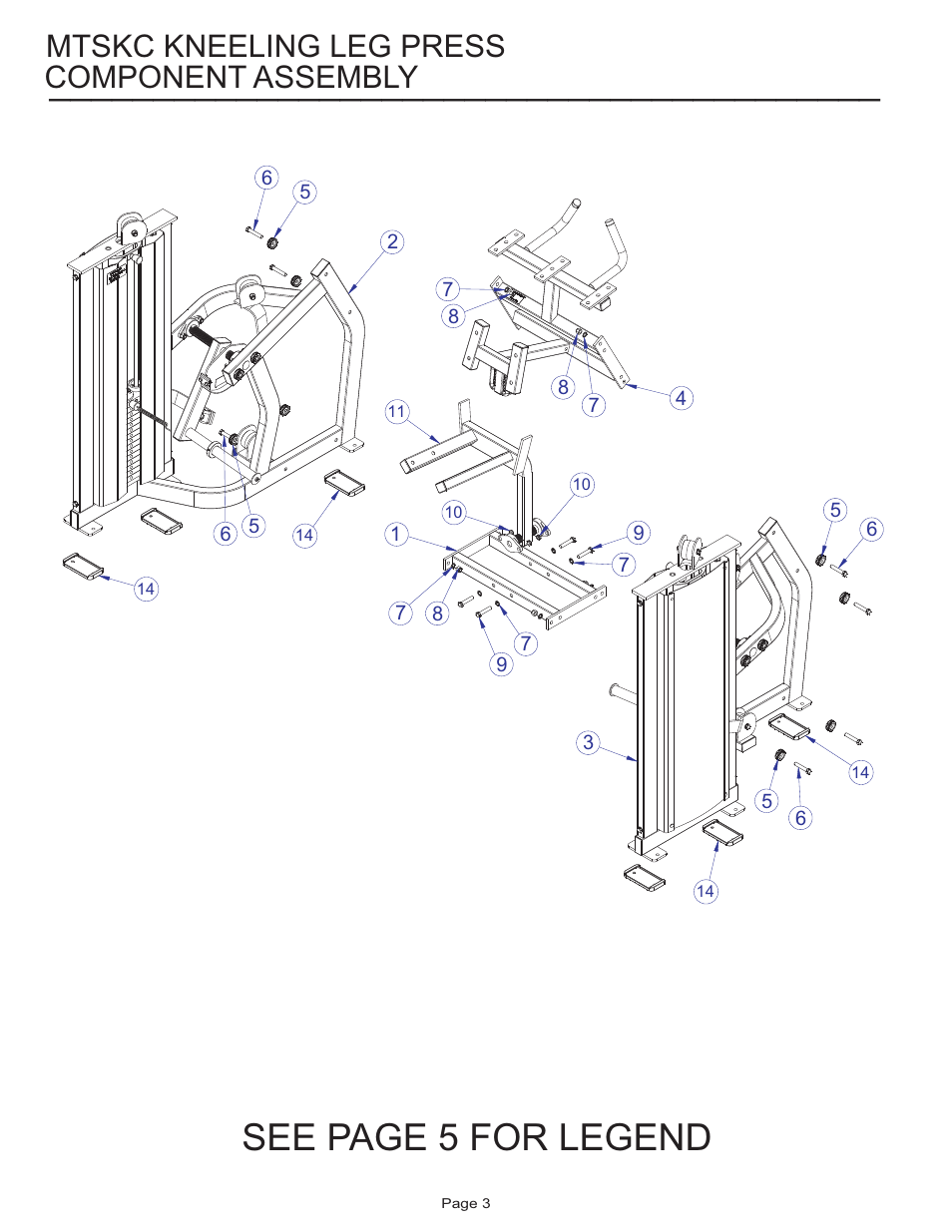 See page 5 for legend, Component assembly, Mtskc kneeling leg press | Life Fitness MTSKC User Manual | Page 3 / 16