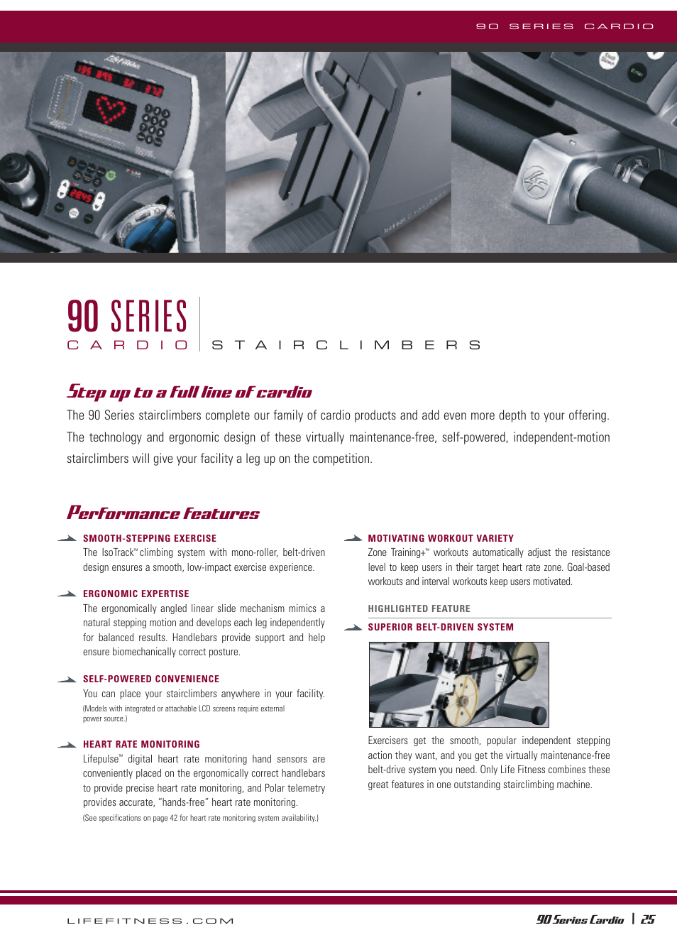 90 series, Step up to a full line of cardio, Performance features | Life Fitness Cardio 24 \ 90 Series User Manual | Page 2 / 5