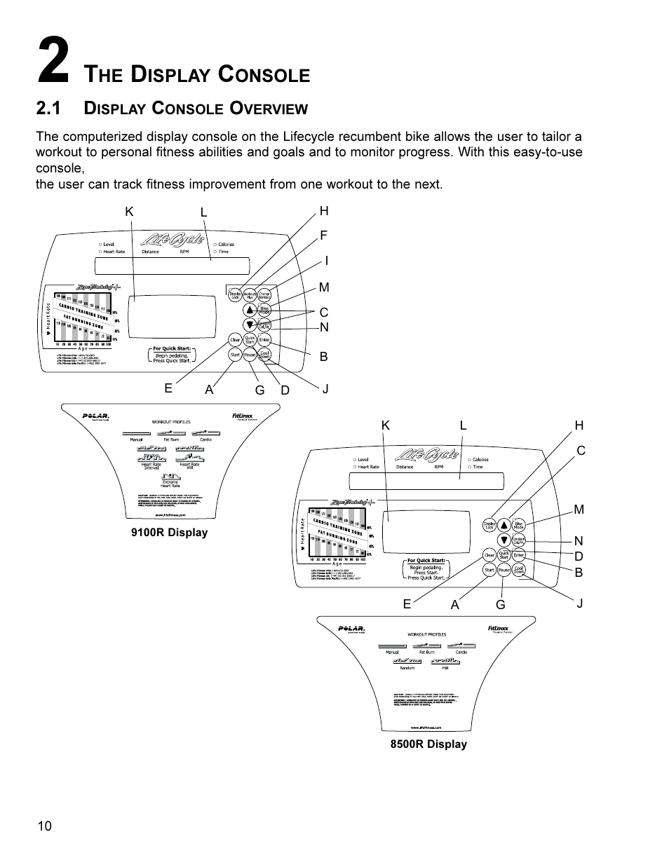 Isplay, Onsole | Life Fitness Lifestyle Exercise Bike LC8500 User Manual | Page 11 / 33