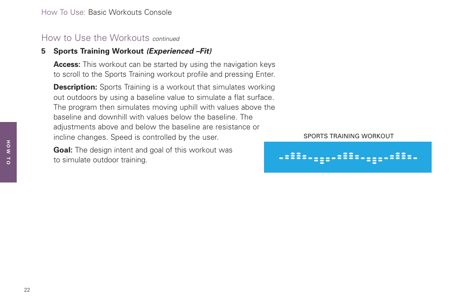 How to use the workouts | Life Fitness Basic Workouts Console FPO User Manual | Page 22 / 35