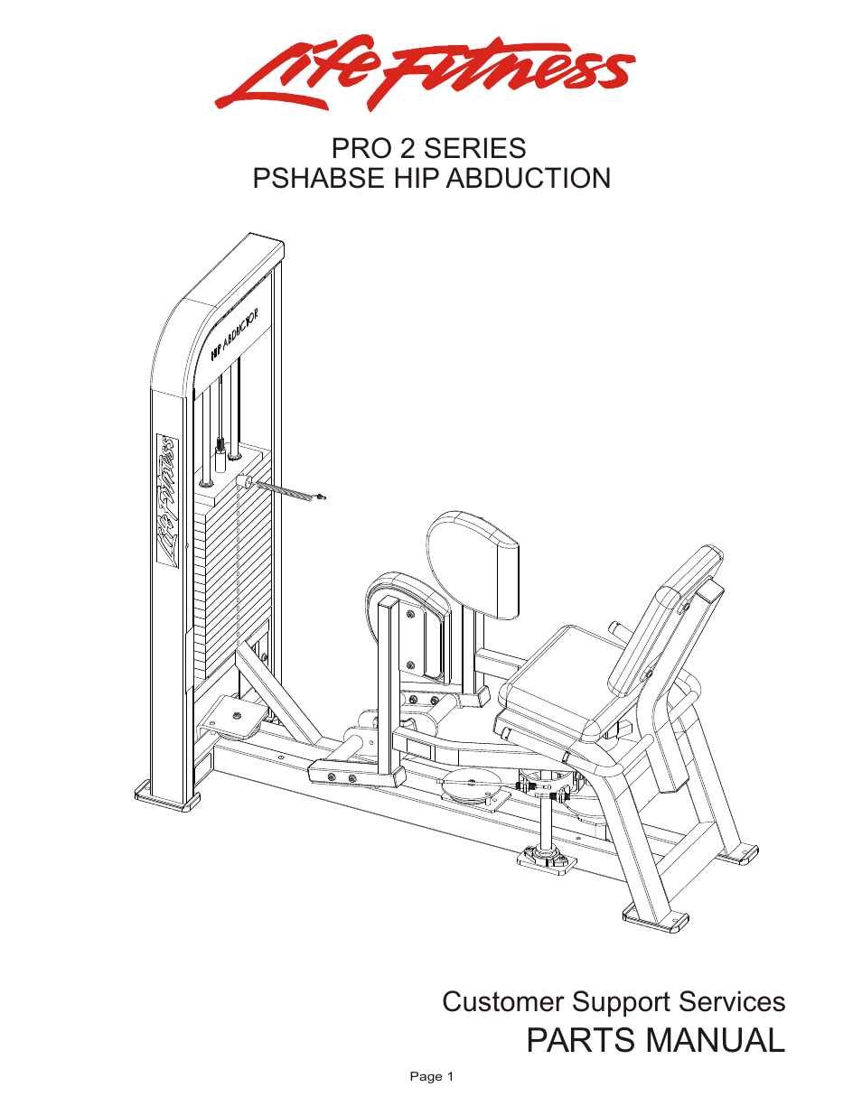 Life Fitness Hip Abduction PSHABSE User Manual | 10 pages