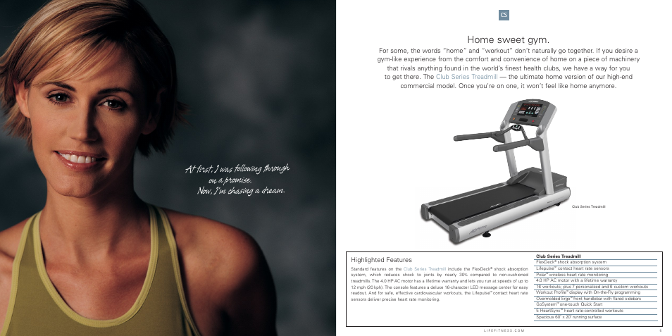 Home sweet gym, Highlighted features | Life Fitness T7 Treadmill User Manual | Page 3 / 8