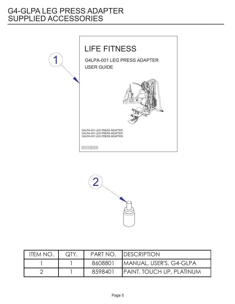 Life fitness, Supplied accessories, G4-glpa leg press adapter | Life Fitness G4-GLPA-001 User Manual | Page 5 / 6