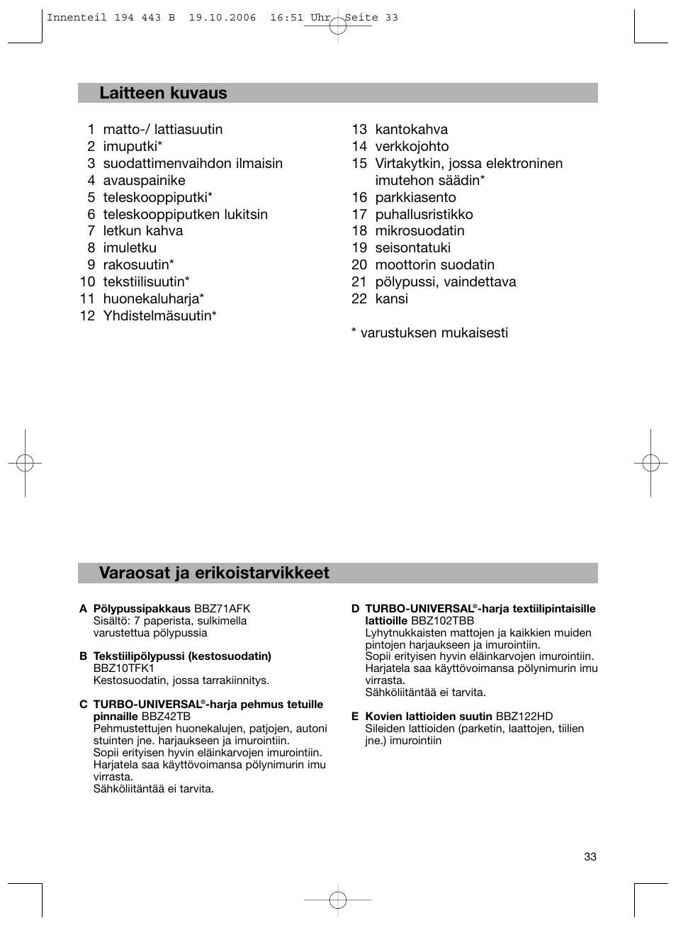 Laitteen kuvaus, Varaosat ja erikoistarvikkeet | Bosch BSN1 User Manual | Page 38 / 95