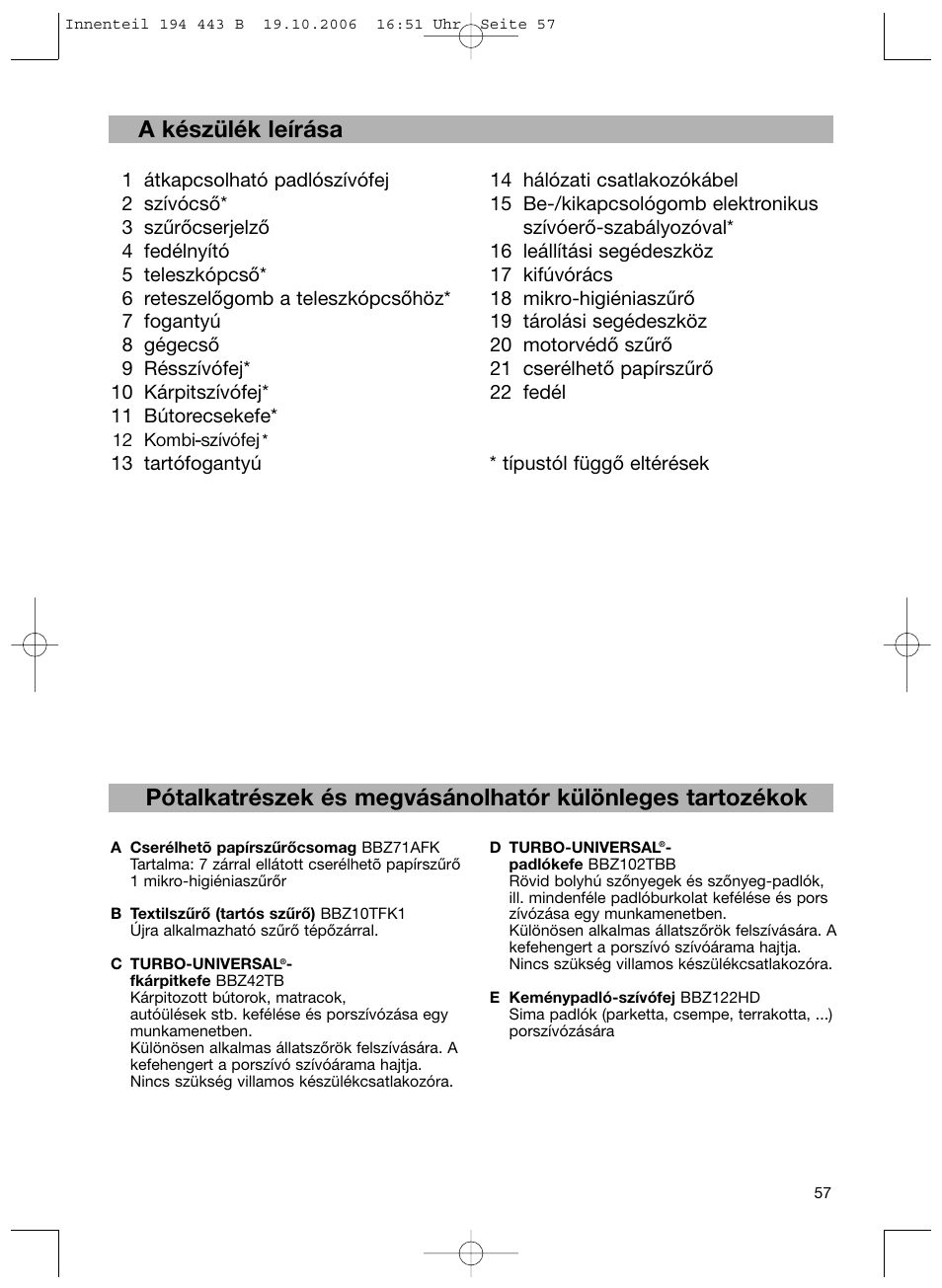 A készülék leírása | Bosch BSN1 User Manual | Page 62 / 95