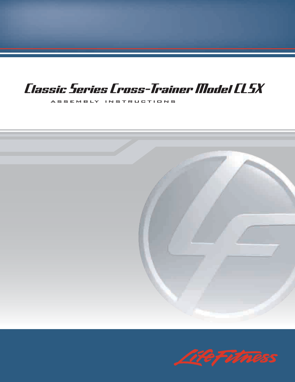Life Fitness CL5X User Manual | 24 pages