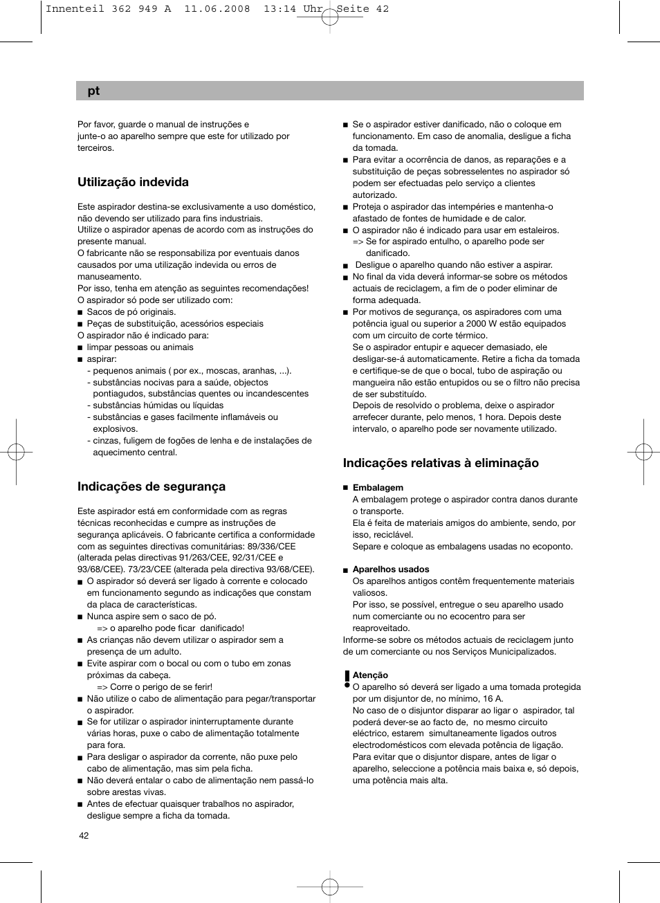 Utilização indevida, Indicações de segurança, Indicações relativas à eliminação | Bosch BSGL 2MOVE2 User Manual | Page 44 / 90