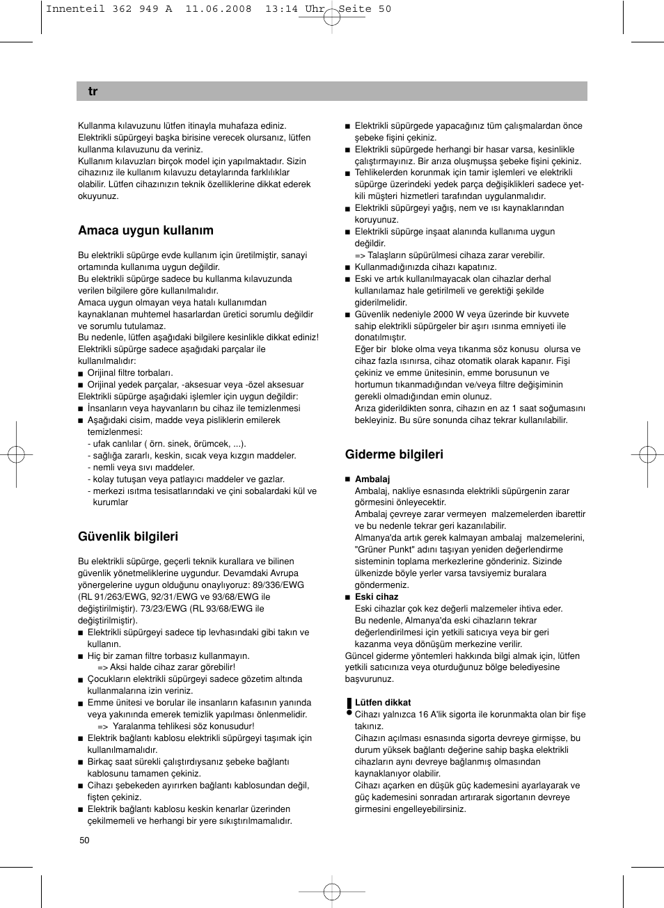 Amaca uygun kullan∂m, Güvenlik bilgileri, Giderme bilgileri | Bosch BSGL 2MOVE2 User Manual | Page 52 / 90