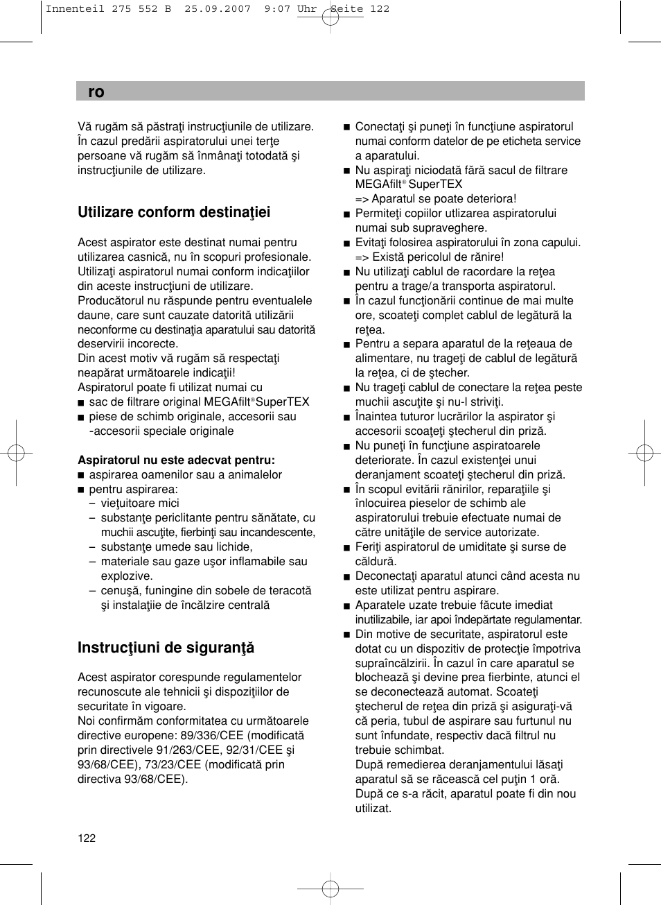 Utilizare conform destinaøiei, Instrucøiuni de siguranøå | Bosch BSG8PRO1 User Manual | Page 127 / 157