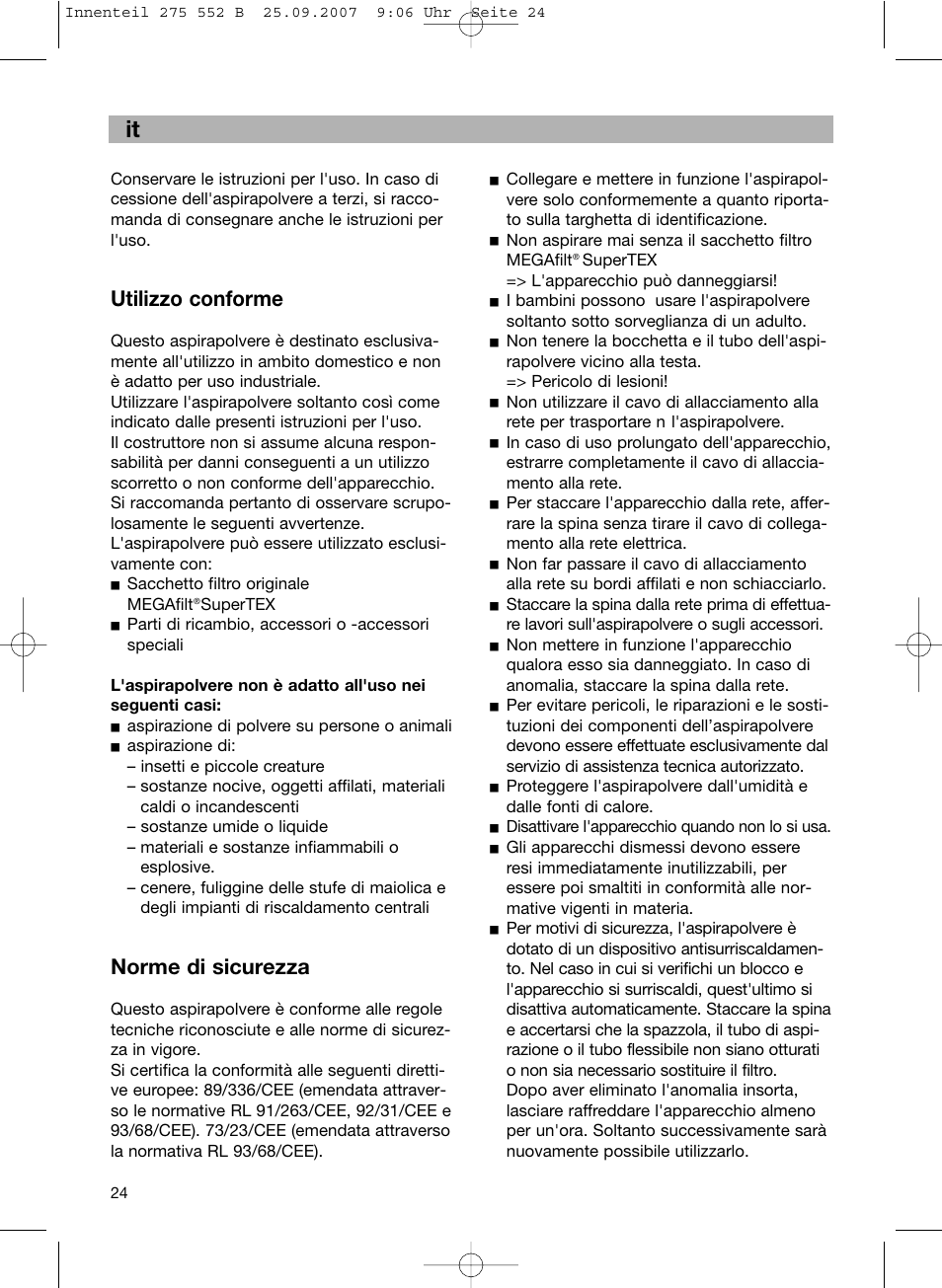 Utilizzo conforme, Norme di sicurezza | Bosch BSG8PRO1 User Manual | Page 29 / 157