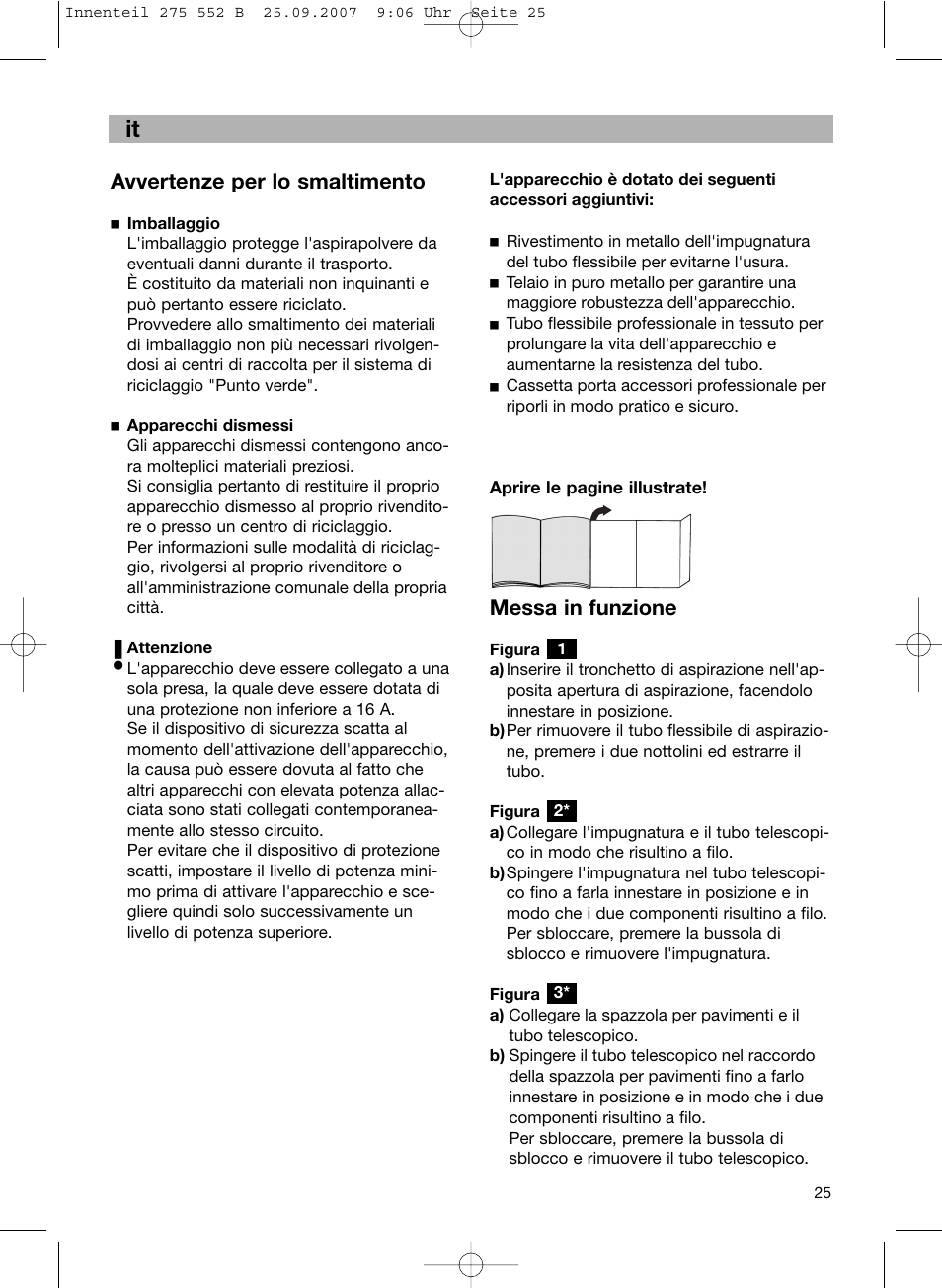 Avvertenze per lo smaltimento, Messa in funzione | Bosch BSG8PRO1 User Manual | Page 30 / 157