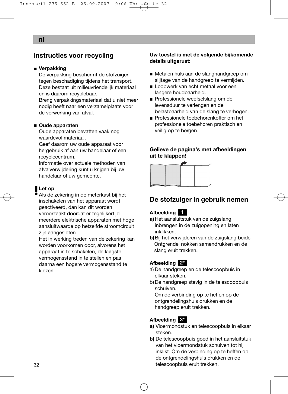 De nl, Instructies voor recycling, De stofzuiger in gebruik nemen | Bosch BSG8PRO1 User Manual | Page 37 / 157