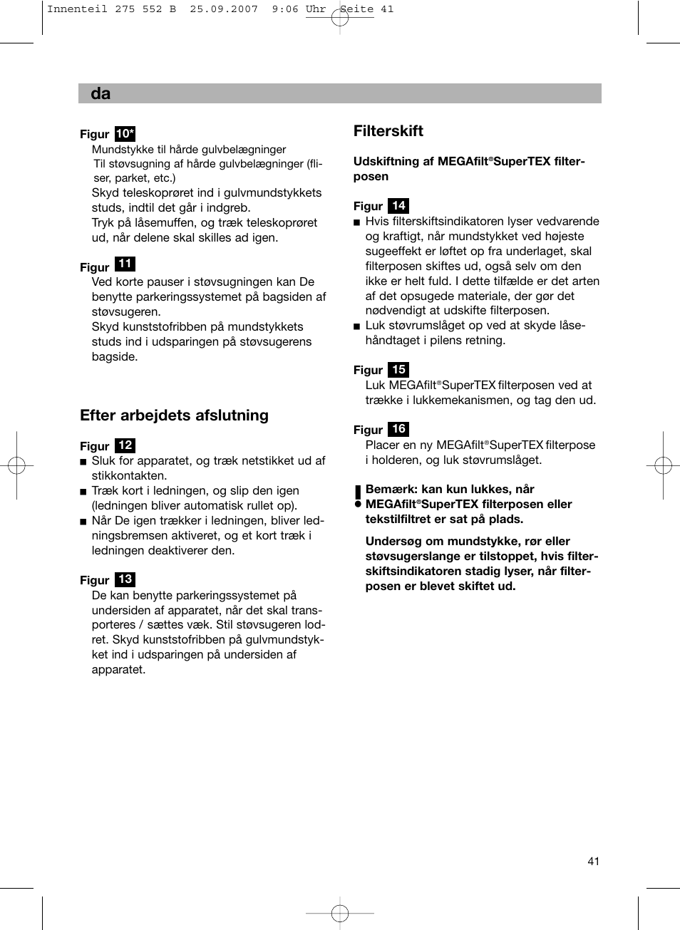 Filterskift, Efter arbejdets afslutning | Bosch BSG8PRO1 User Manual | Page 46 / 157