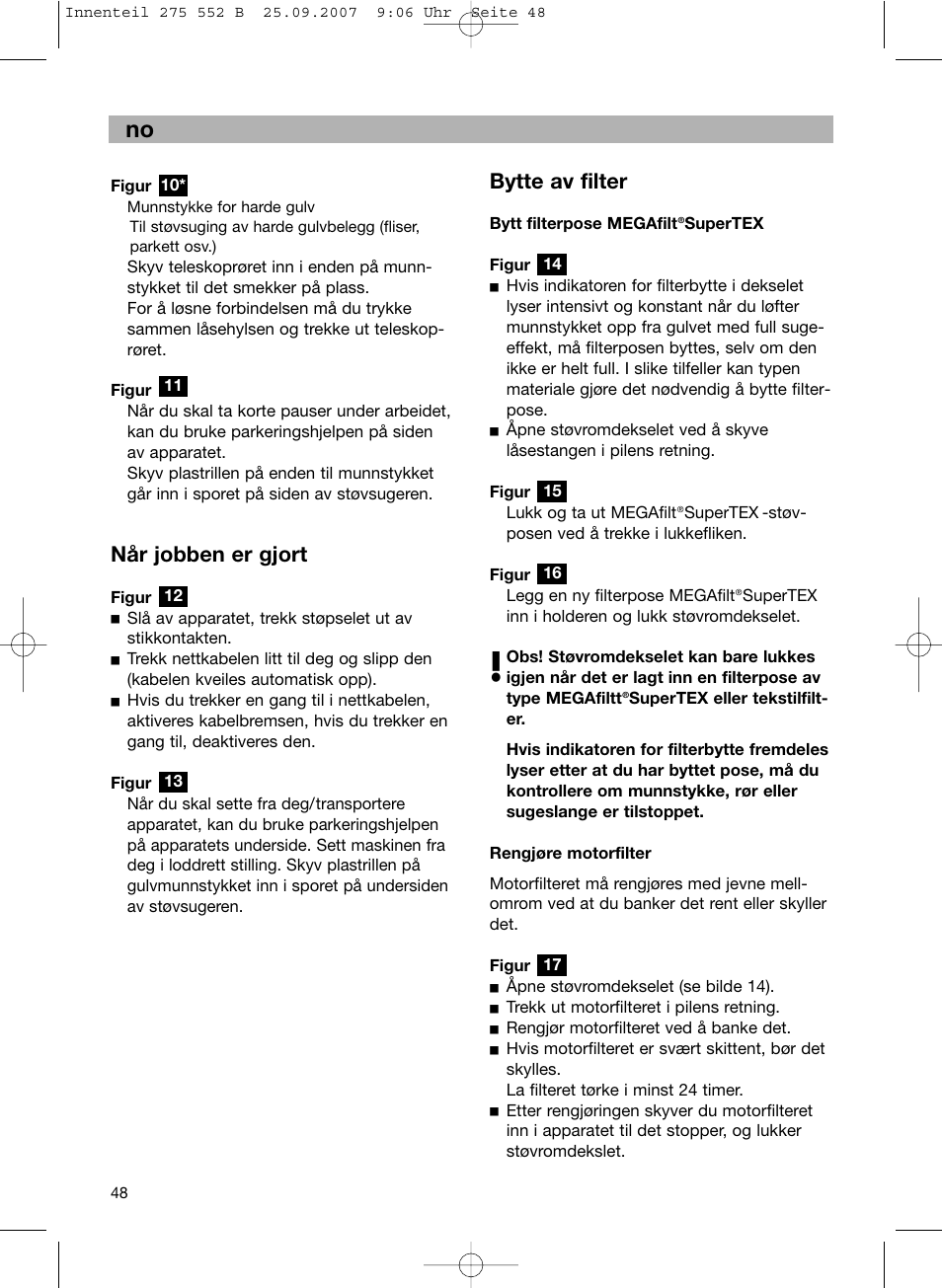 Bytte av filter, Når jobben er gjort | Bosch BSG8PRO1 User Manual | Page 53 / 157