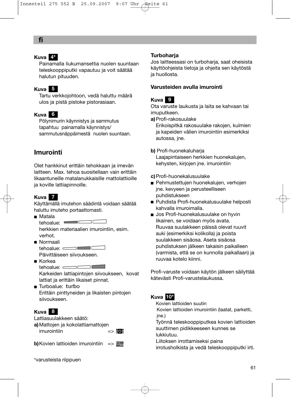 Imurointi | Bosch BSG8PRO1 User Manual | Page 66 / 157