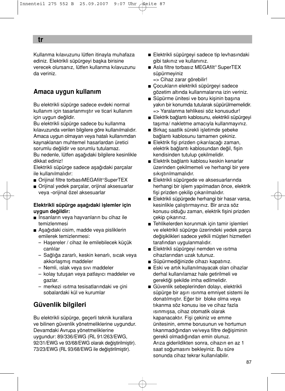 De tr, Amaca uygun kullan∂m, Güvenlik bilgileri | Bosch BSG8PRO1 User Manual | Page 92 / 157