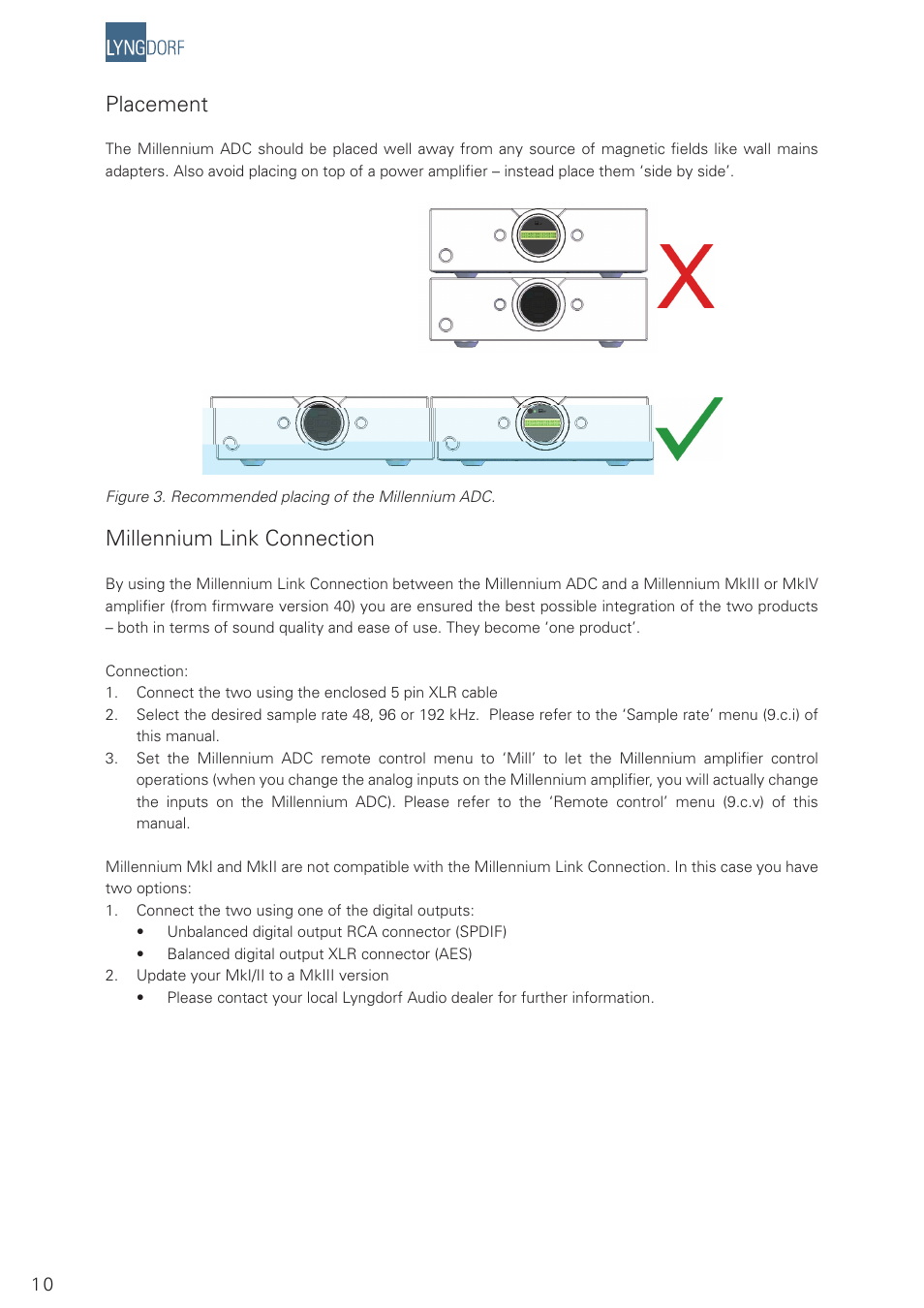 Placement, Millennium link connection | Lyngdorf Audio Millenium ADC Analog/Digital Converter User Manual | Page 10 / 24