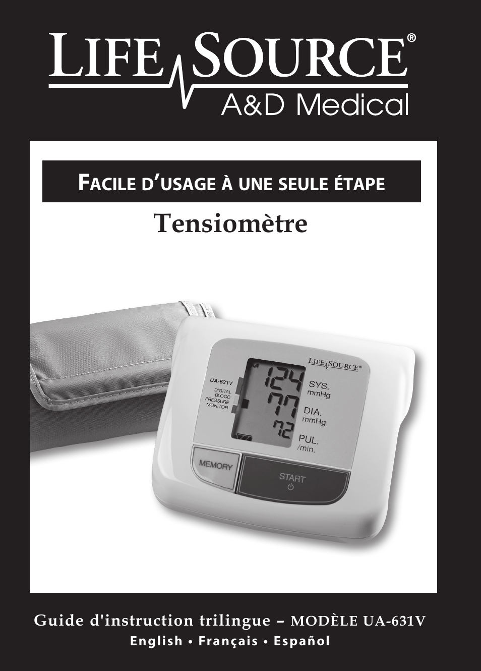 Tensiomètre | LifeSource Easy OnE stEp Blood Pressure Monitor UA-631V User Manual | Page 25 / 72
