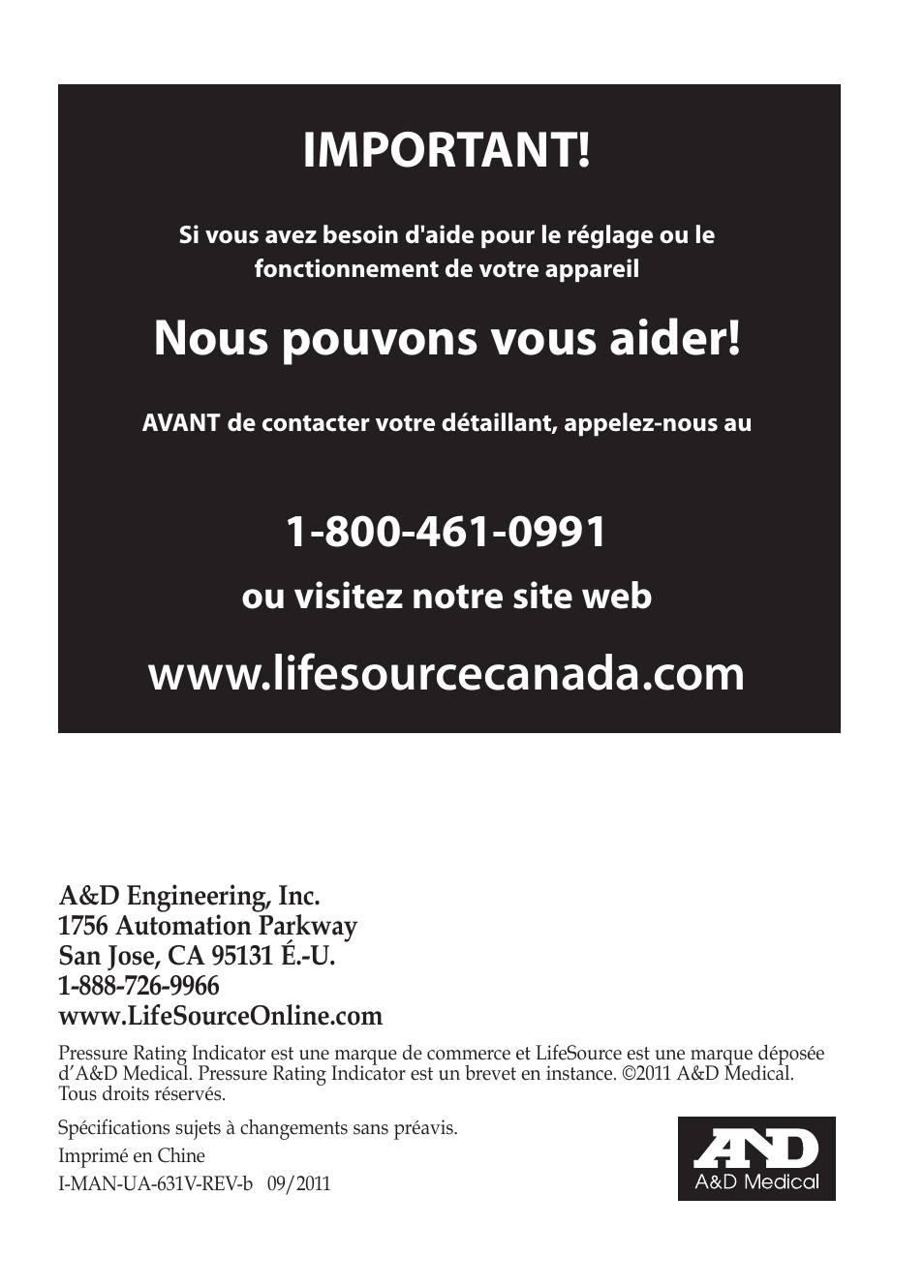Important, Nous pouvons vous aider, Ou visitez notre site web | LifeSource Easy OnE stEp Blood Pressure Monitor UA-631V User Manual | Page 47 / 72