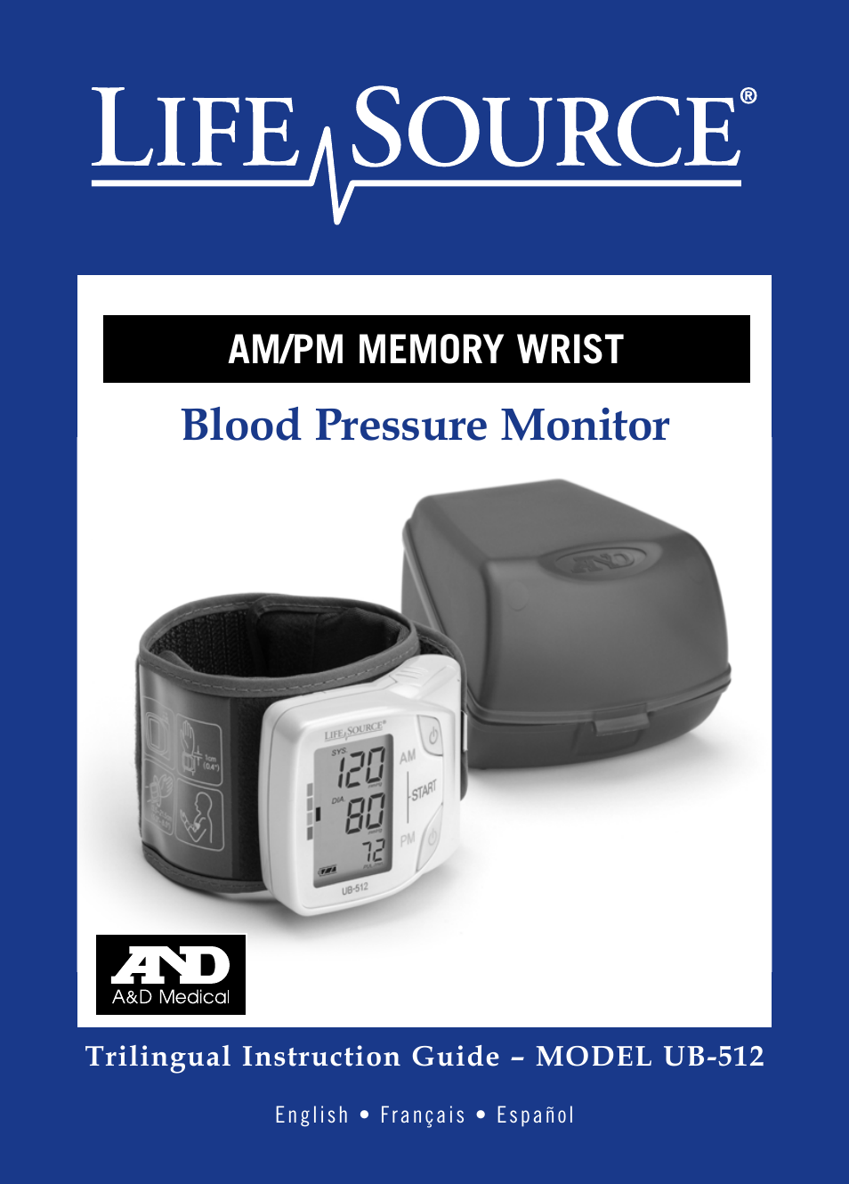 LifeSource ADVANCE MEMORY WRIST UB512 User Manual | 22 pages