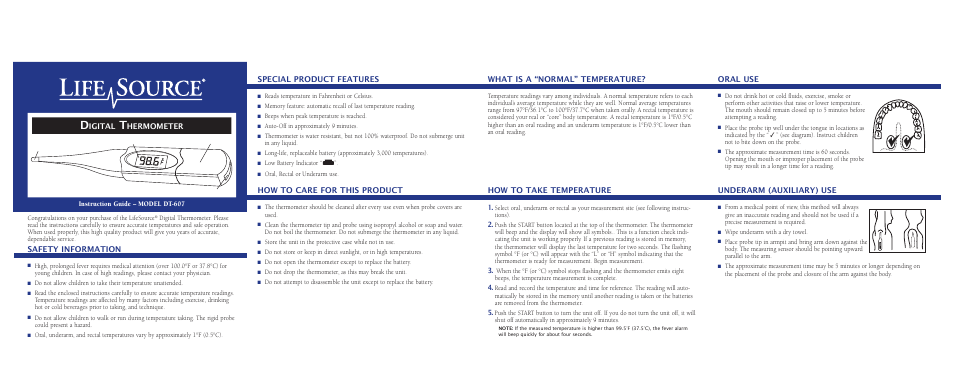 Safety information, Special product features, How to care for this product | What is a “normal” temperature, How to take temperature, Oral use, Underarm (auxiliary) use | LifeSource DT-607 User Manual | Page 2 / 8